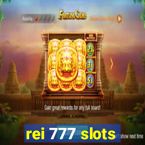 rei 777 slots